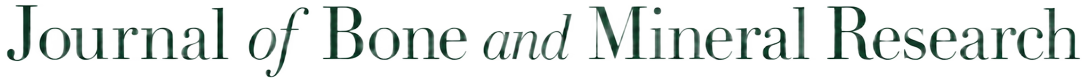 Journal of Bone and Mineral Research